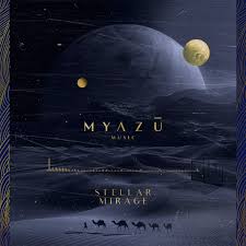 Album cover for Stellar Mirage by Myazu Music, showing a moonlit desert with a large planet in the sky, a smaller moon, and a caravan of camels.